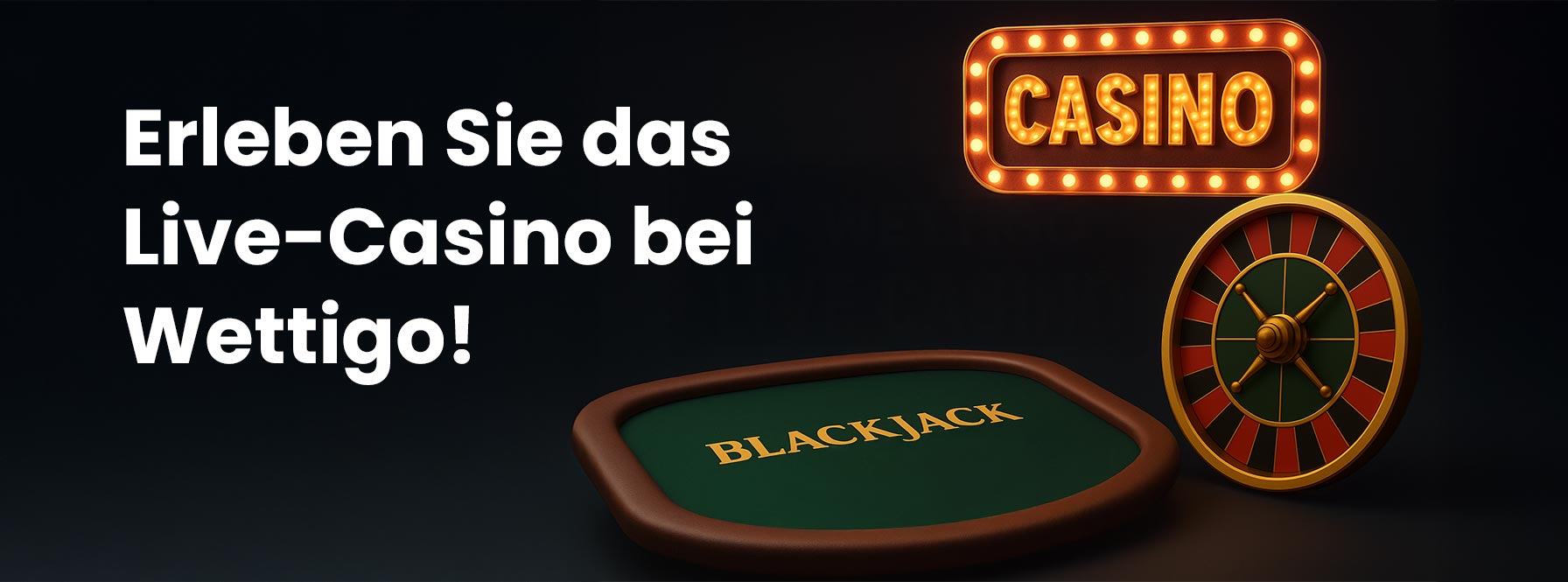 Wettigo Live Casino